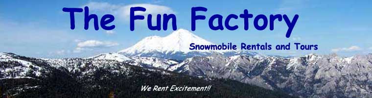 The Fun Factory: snowmobile rentals, watercraft rentals