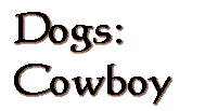 Breeding Dogs: Cowboy